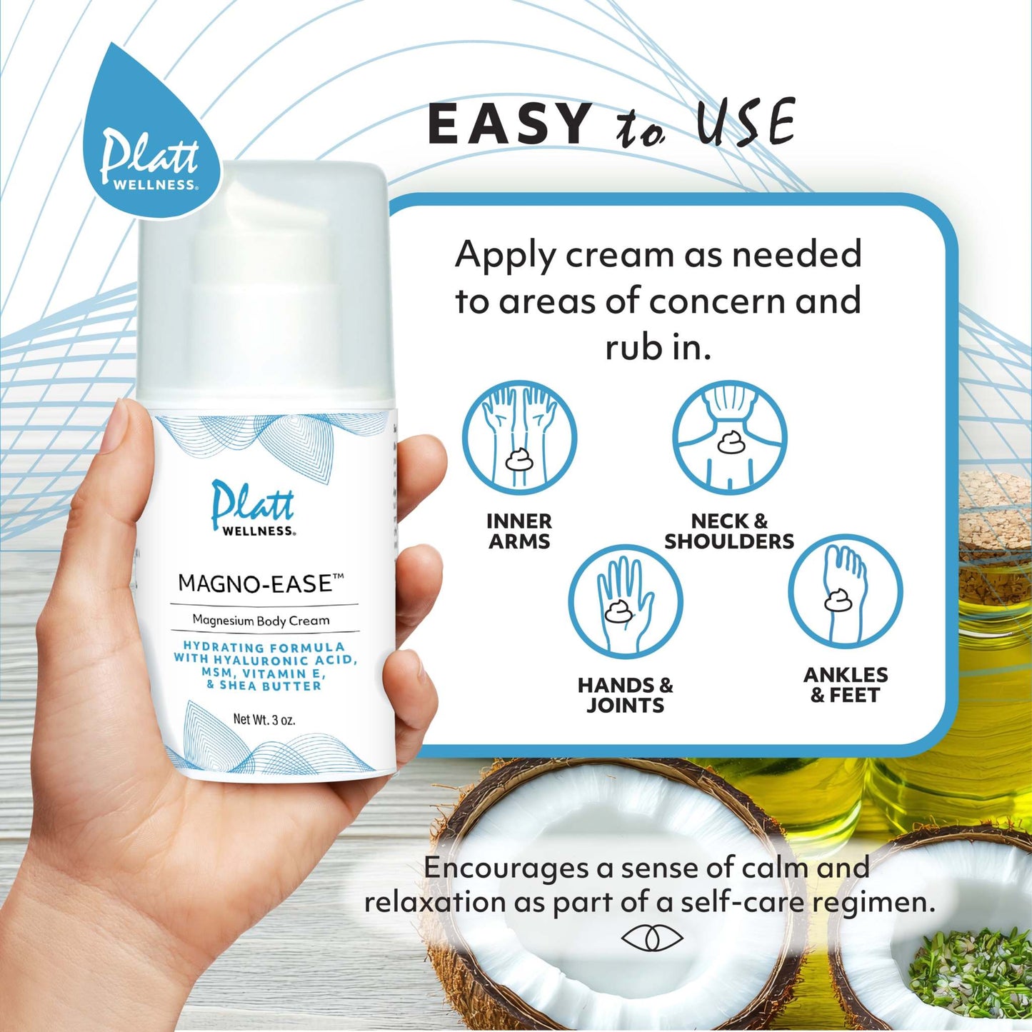 Hand holding Platt Wellness Magno-Ease magnesium body cream with usage instructions for application on inner arms, neck, shoulders, hands, joints, ankles, and feet to promote calm and relaxation.