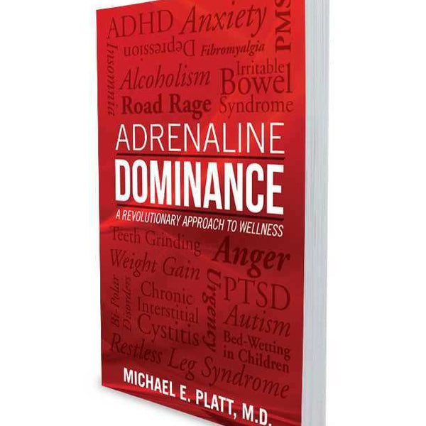 Adrenaline Dominance Book Platt Wellness
